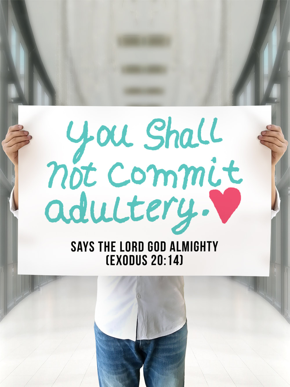 You Shall Not Commit Adultery Sign